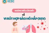 Những điều cần biết về vi rút hợp bào hô hấp (RSV)
