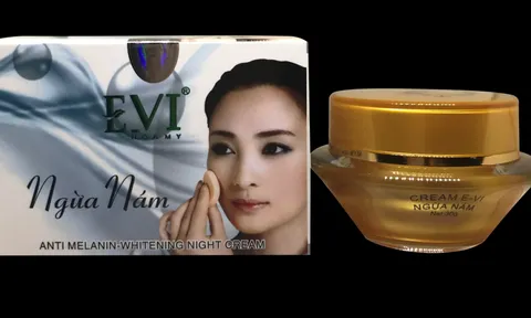 Kem ngừa nám, mờ tàn nhang EVI Cream bị thu hồi trên toàn quốc